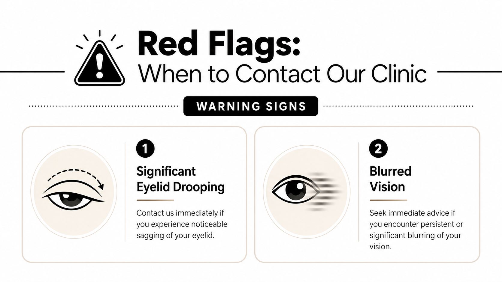 botox for migraine aftercare warning signs The first day is the most important part of Botox for migraine aftercare. In this window, the job is to reduce the chance that the medication shifts into nearby muscles where it wasn't intended to go. Botox for Migraine Aftercare: Your Patient Guide An infographic detailing red flag warning signs for post-treatment patients including eyelid drooping and blurred vision.